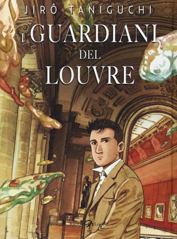I guardiani del Louvre - Jiro Taniguchi - Libro Rizzoli Lizard 2016, Varia | Libraccio.it