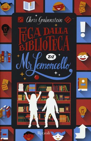 Fuga dalla biblioteca di Mr. Lemoncello - Chris Grabenstein - Libro Rizzoli 2016 | Libraccio.it