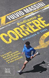 Andiamo a correre. Ediz. illustrata