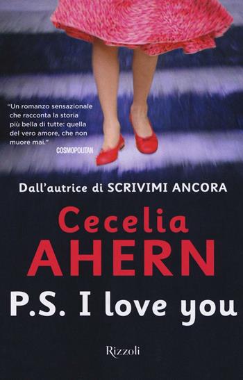 P.S. I love you - Cecelia Ahern - Libro Rizzoli 2016, Vintage | Libraccio.it