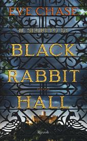 Il segreto di Black Rabbit Hall