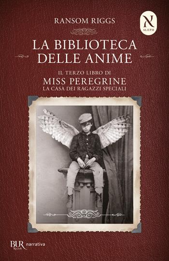 La biblioteca delle anime. Il terzo libro di Miss Peregrine. La casa dei ragazzi speciali - Ransom Riggs - Libro Rizzoli 2017, Vintage | Libraccio.it