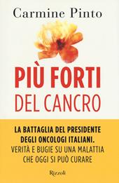 Più forti del cancro