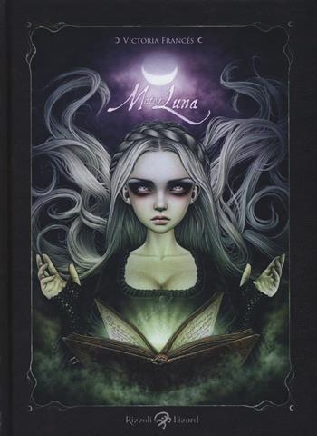 Mater luna - Victoria Francés - Libro Rizzoli Lizard 2017 | Libraccio.it
