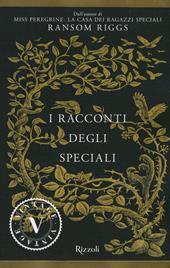 I racconti degli Speciali. Miss Peregrine