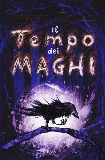 Il tempo dei maghi - Cressida Cowell - Libro Rizzoli 2018 | Libraccio.it