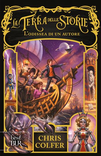 L'odissea di un autore. La terra delle storie. Vol. 5 - Chris Colfer - Libro Rizzoli 2018, BUR Best BUR | Libraccio.it