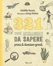 321 cose intelligenti da sapere prima di diventare grandi