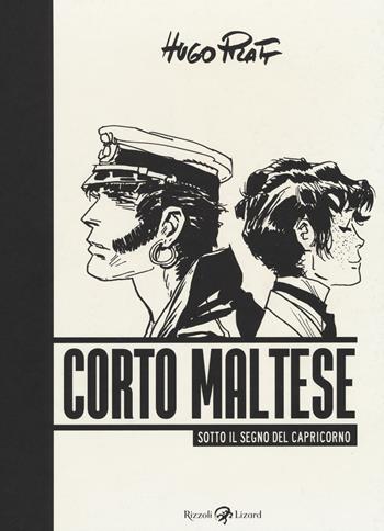 Corto Maltese. Sotto il segno del capricorno - Hugo Pratt - Libro Rizzoli Lizard 2018 | Libraccio.it