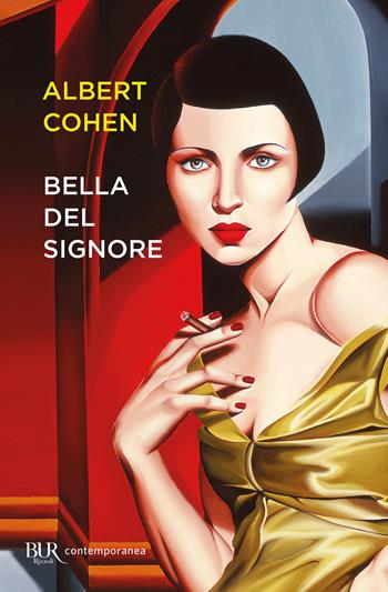 Bella del Signore - Albert Cohen - Libro Rizzoli 1997, BUR Contemporanea | Libraccio.it