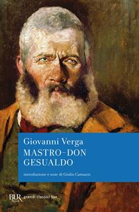 Mastro Don Gesualdo - Giovanni Verga - Libro Rizzoli 2003, BUR Superbur classici | Libraccio.it