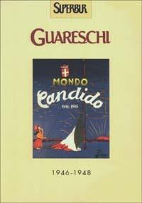 Mondo candido 1946-1948 - Giovannino Guareschi - Libro Rizzoli 2003, BUR Superbur | Libraccio.it