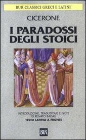 I paradossi degli stoici. Testo latino a fronte
