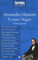 Il cinque maggio. Tutte le poesie - Alessandro Manzoni - Libro Rizzoli 2003, BUR Superbur classici | Libraccio.it