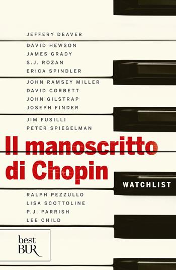 Il manoscritto di Chopin - Jeffery Deaver - Libro Rizzoli 2019, BUR Best BUR | Libraccio.it