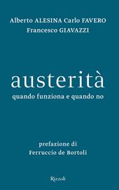 Austerità. Quando funziona e quando no