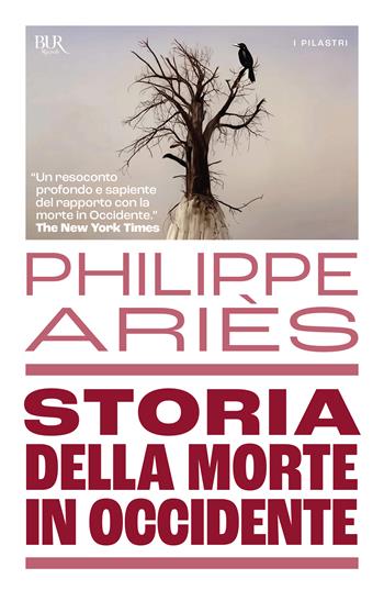 Storia della morte in Occidente - Philippe Ariès - Libro Rizzoli 1998, BUR La Scala. Saggi | Libraccio.it