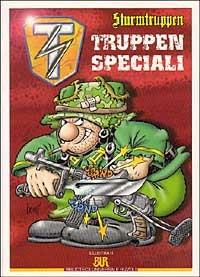 Sturmtruppen. Truppen speciali - Bonvi - Libro Rizzoli 1998, BUR Illustrati | Libraccio.it