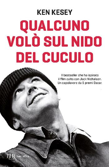 Qualcuno volò sul nido del cuculo - Ken Kesey - Libro Rizzoli 1988, BUR Superbur | Libraccio.it
