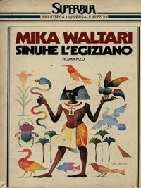 Sinuhe l'egiziano - Mika Waltari - Libro Rizzoli 1989, BUR Superbur | Libraccio.it