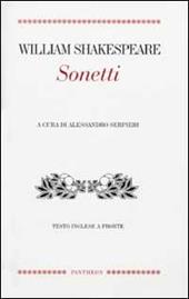 I sonetti. Testo inglese a fronte