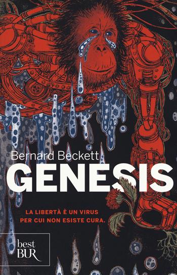 Genesis - Bernard Beckett - Libro Rizzoli 2019, BUR Best BUR | Libraccio.it