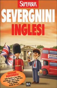 Inglesi - Beppe Severgnini - Libro Rizzoli 1999, BUR Supersaggi | Libraccio.it