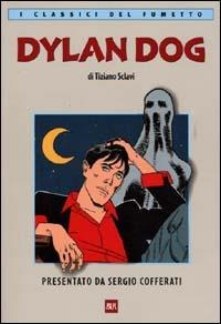 Dylan Dog - Tiziano Sclavi - Libro Rizzoli 2000, Classici fumetti | Libraccio.it