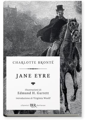 Jane Eyre - Charlotte Brontë - Libro Rizzoli 2018, BUR Grandi classici | Libraccio.it