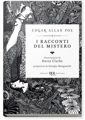 I racconti del mistero - Edgar Allan Poe - Libro Rizzoli 2018, BUR Grandi classici | Libraccio.it