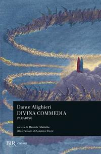 La Divina Commedia. Paradiso - Dante Alighieri - Libro Rizzoli 1975, BUR Classici | Libraccio.it
