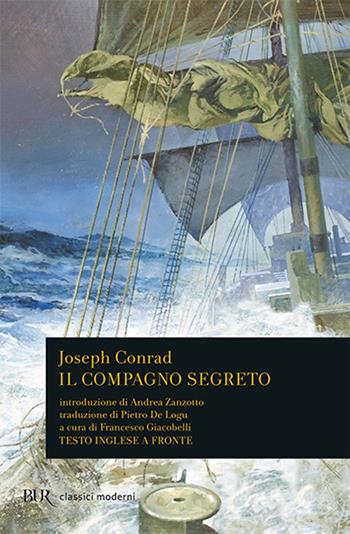 Il compagno segreto. Testo inglese a fronte - Joseph Conrad - Libro Rizzoli 1975, BUR Classici | Libraccio.it