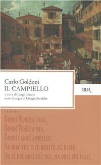 Il campiello - Carlo Goldoni - Libro Rizzoli 1975, BUR Teatro | Libraccio.it