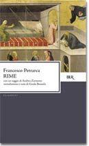 Rime - Francesco Petrarca - Libro Rizzoli 1976, BUR Classici | Libraccio.it