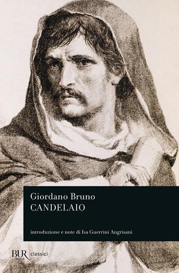 Il candelaio - Giordano Bruno - Libro Rizzoli 1997, BUR Teatro | Libraccio.it