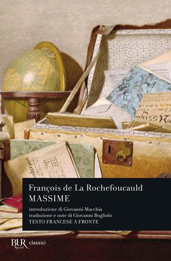 Massime. Testo francese a fronte - François de La Rochefoucauld - Libro Rizzoli 1978, BUR Classici | Libraccio.it