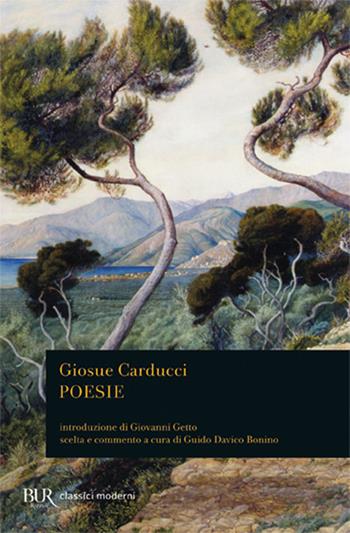 Poesie - Giosuè Carducci - Libro Rizzoli 1979, BUR Classici | Libraccio.it
