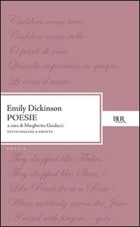 Poesie. Ediz. bilingue - Emily Dickinson - Libro Rizzoli 1979, BUR Classici | Libraccio.it