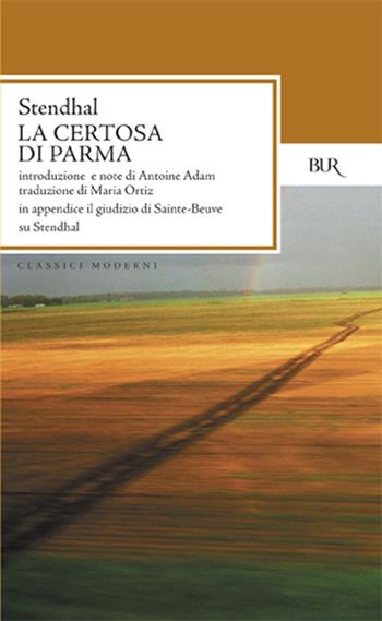 La certosa di Parma - Stendhal - Libro Rizzoli 1980, BUR Classici | Libraccio.it