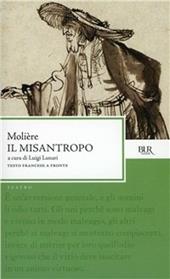 Il misantropo. Con testo a fronte