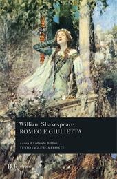 Romeo e Giulietta. Testo inglese a fronte