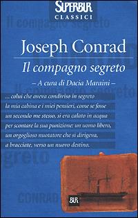 Il compagno segreto - Joseph Conrad - Libro Rizzoli 2001, BUR Superbur classici | Libraccio.it