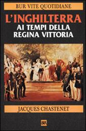 L'Inghilterra ai tempi della regina Vittoria