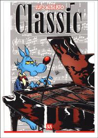 Lupo Alberto classic - Silver - Libro Rizzoli 2001, BUR Illustrati | Libraccio.it