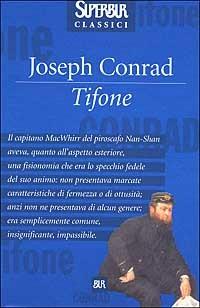 Tifone - Joseph Conrad - Libro Rizzoli 2001, Superbur classici | Libraccio.it