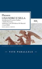 Vite parallele. Lisandro e Silla. Testo greco a fronte