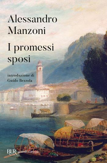 I promessi sposi - Alessandro Manzoni - Libro Rizzoli 1998, BUR Classici | Libraccio.it