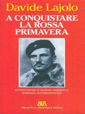 A conquistare la rossa primavera