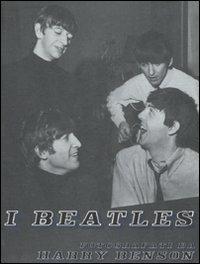 Beatles - Harry Benson - Libro Rizzoli 1998, Rizzoli Libri Illustrati | Libraccio.it