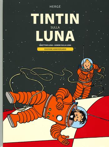 Tintin sulla Luna - Hergé - Libro Rizzoli Lizard 2019 | Libraccio.it
